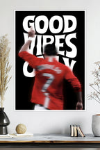 Cristiano Ronaldo | Good Vibes Only | Football Poster