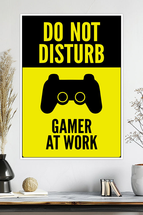 "Do Not Disturb - Gamer at Work" Poster | Gaming Room | Game Poster