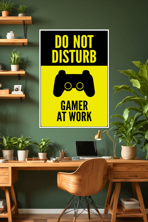 "Do Not Disturb - Gamer at Work" Poster | Gaming Room | Game Poster