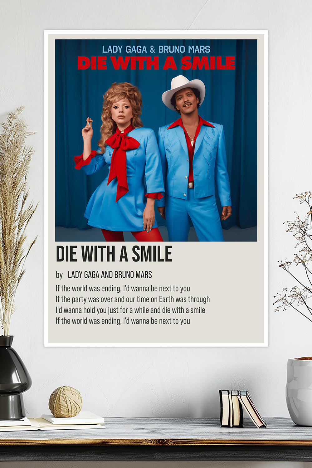 Die With A Smile | Lady Gaga & Bruno Mars | Music Poster