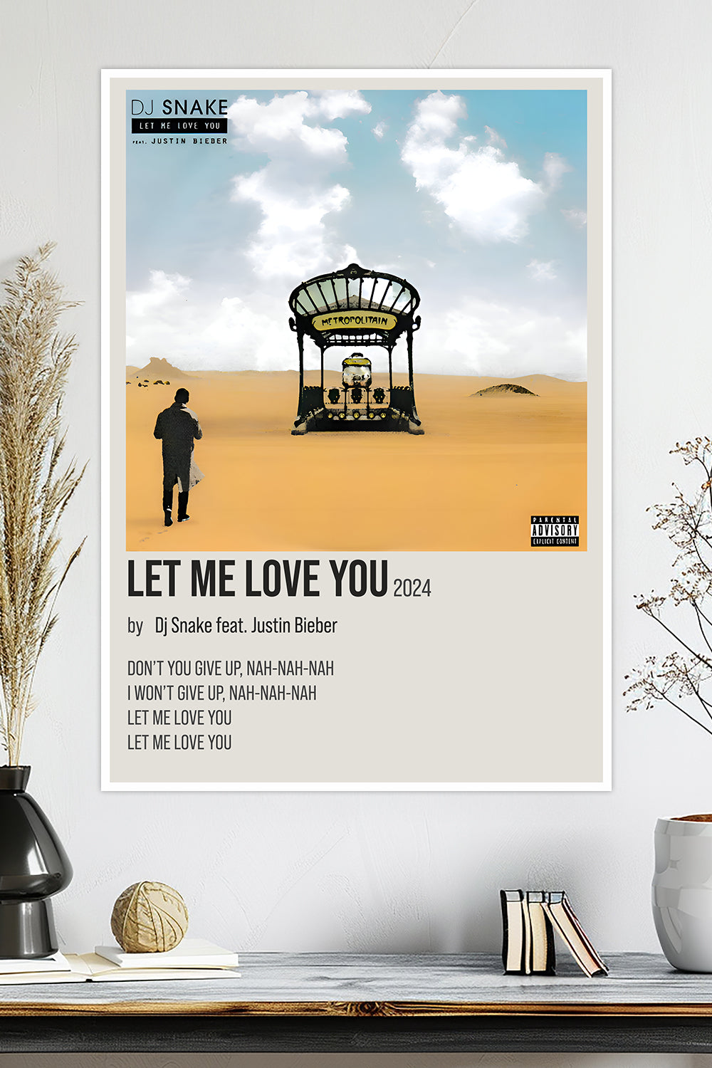Let Me Love You | DJ Snake ft. Justin Bieber | Music Poster