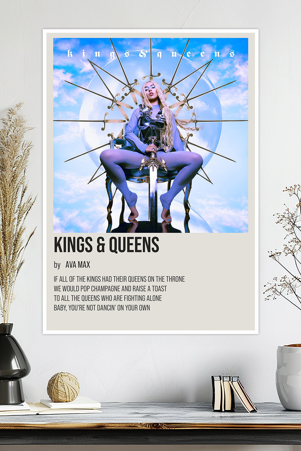 Kings & Queens | Ava Max | Music Poster